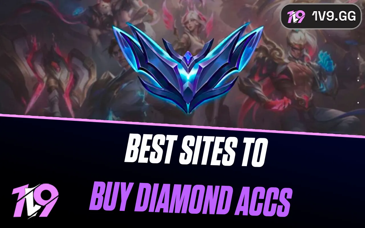 Best Websites to Buy League of Legends Diamond Accounts